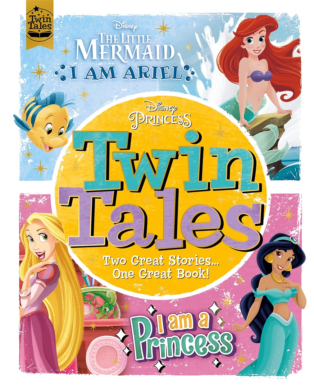 Disney Princess: Twin Tales: I am Ariel/I Am a Princess (Hardcover)