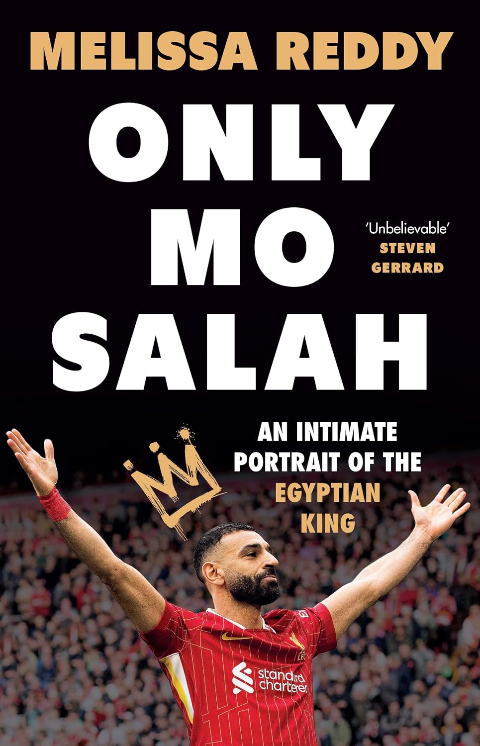 Only Mo Salah: An Intimate Portrait of Liverpool's Egyptian King (Paperback)