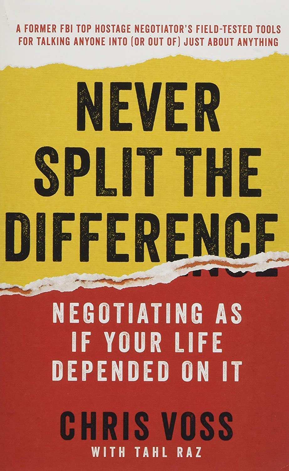 Never Split The Difference