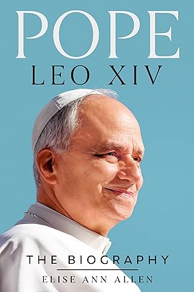 Pope Leo XIV: The Biography (Hardcover)