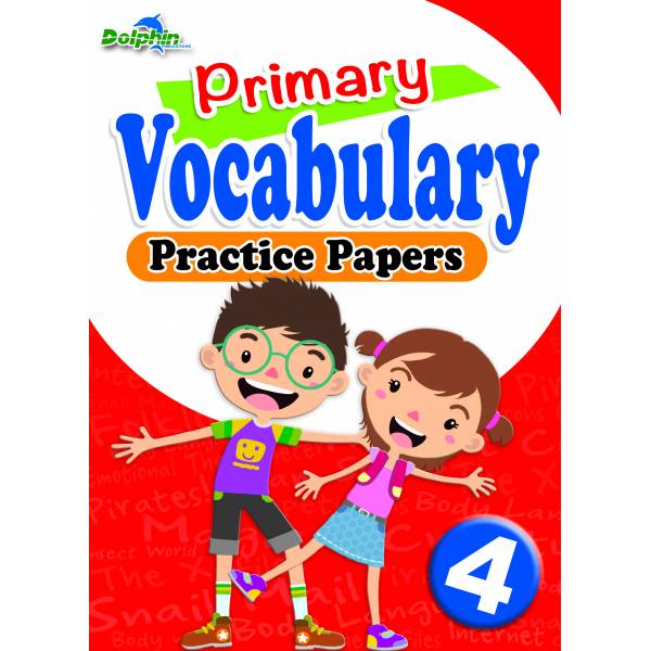 Primary 4 Vocabulary Practice Papers