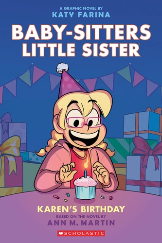 Baby-Sitters Little Sister Graphix #6: Karen's Birthday