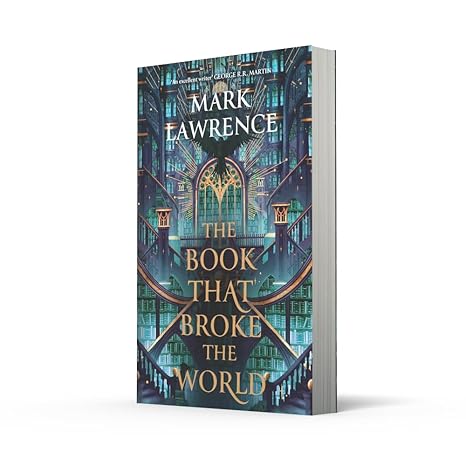 Library Trilogy 02: The Book That Broke the World
