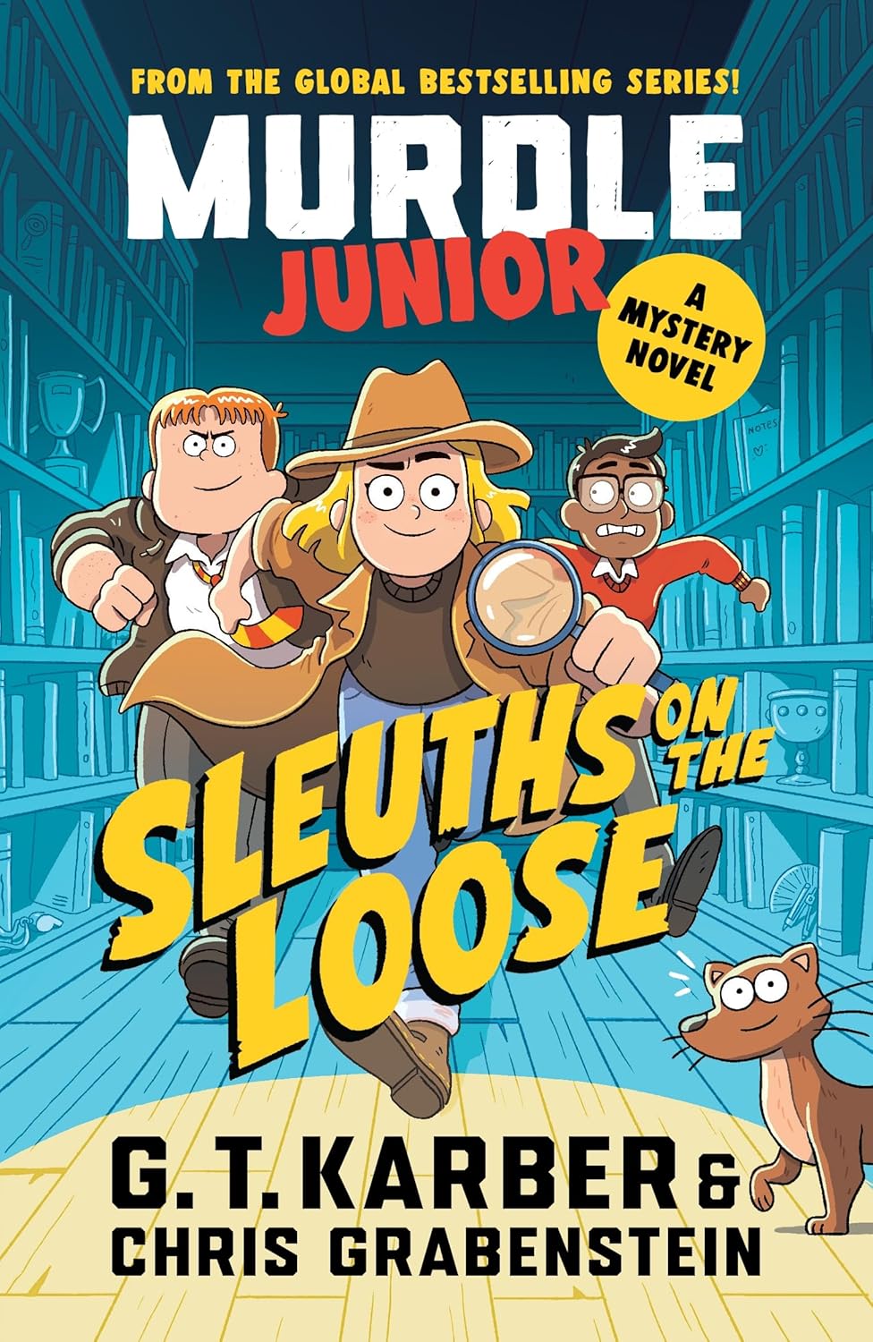 Murdle Junior: Sleuths on the Loose
