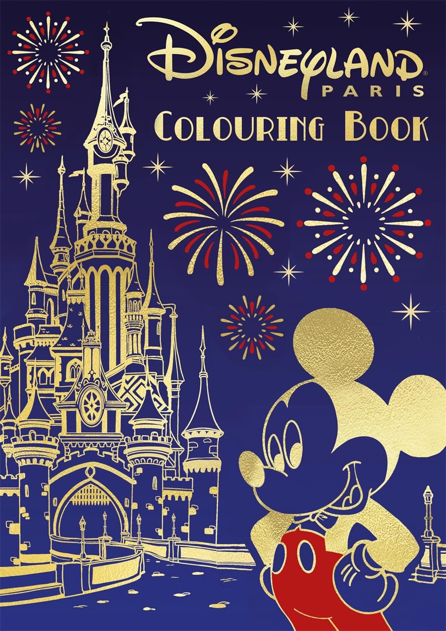 Disney: Disneyland Paris Colouring Book (Young Adult Colouring) Paperback