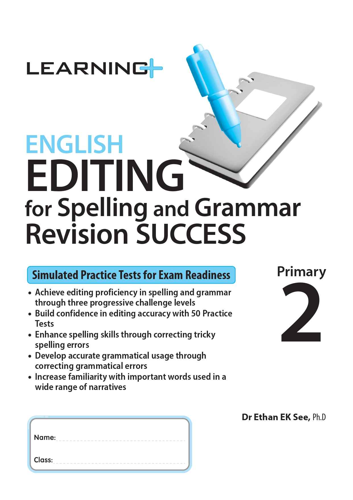 LEARNING+ ENGLISH EDITING for Spelling and Grammar Revision SUCCESS Primary 2