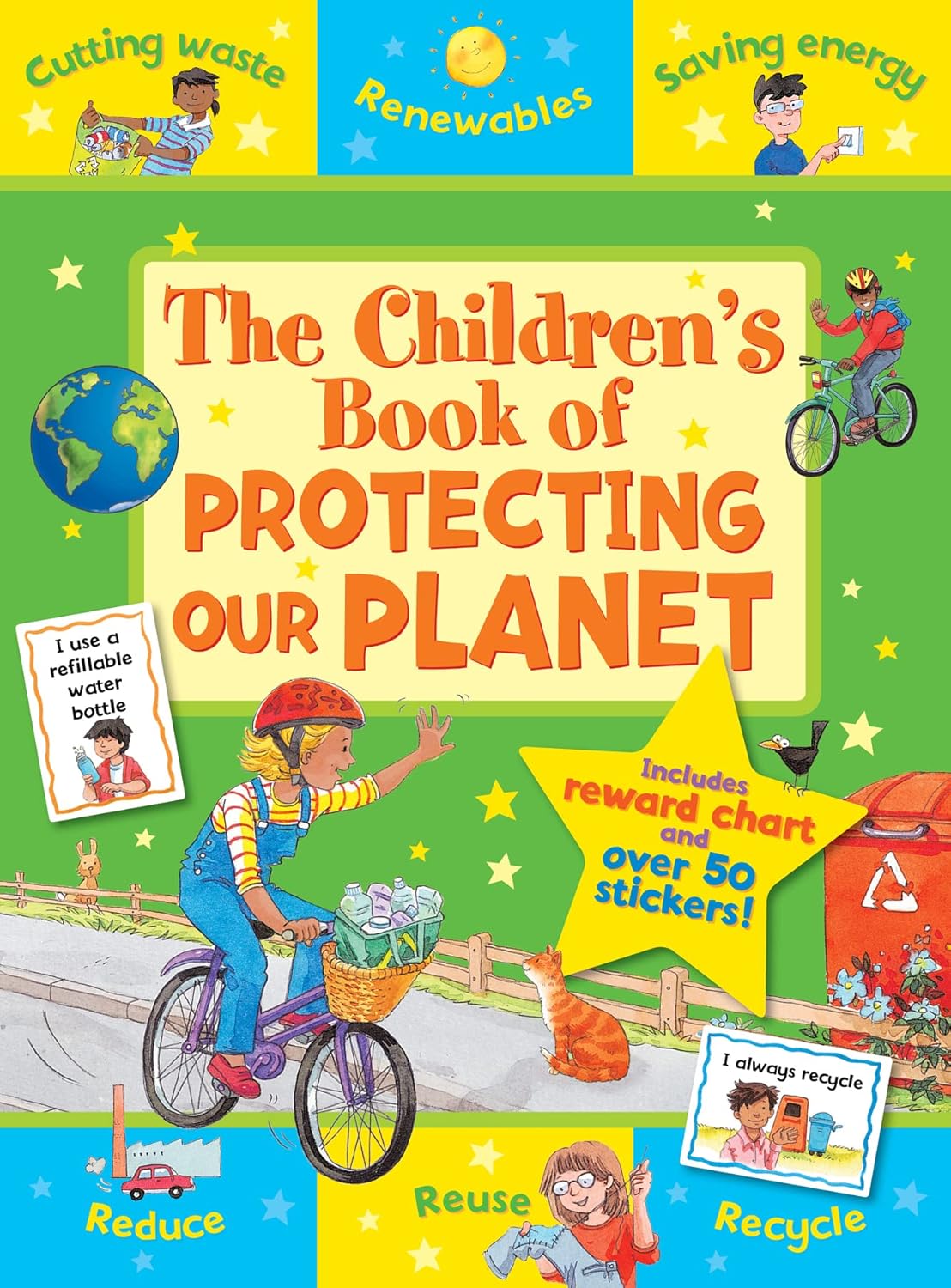 The Children's Book of Protecting the Planet