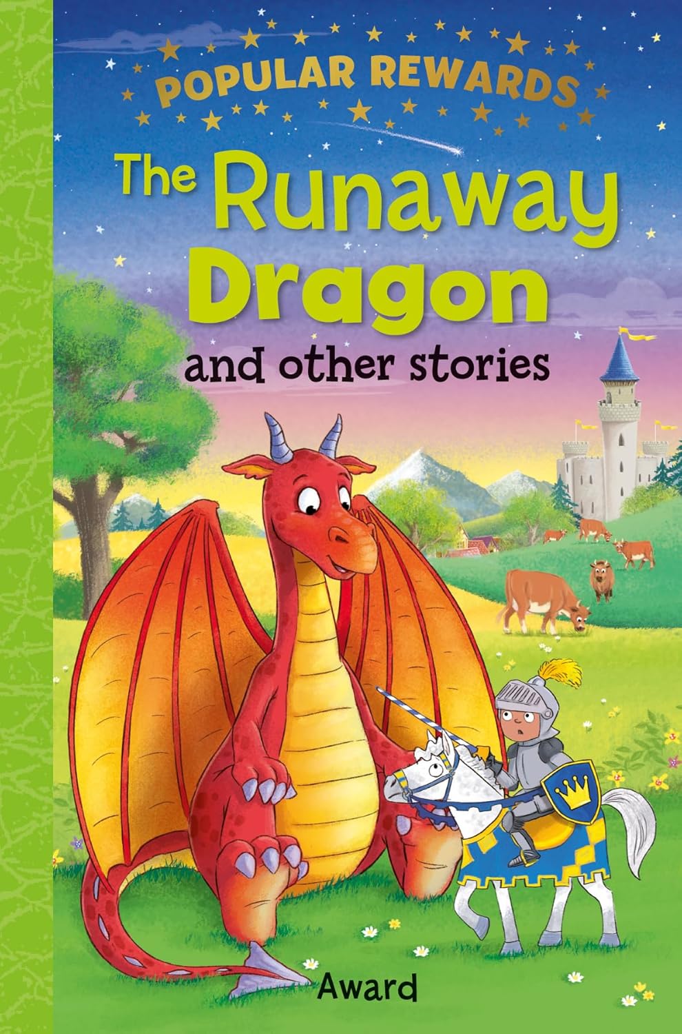 THE RUNAWAY DRAGON and other stories (Popular Rewards)