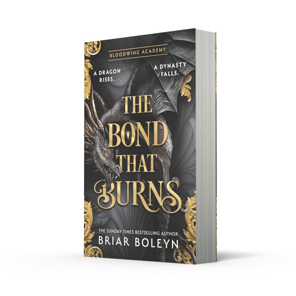 Bloodwing Academy 02: Bond That Burns (Paperback)