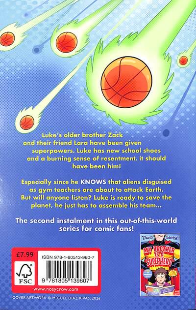 My Gym Teacher Is An Alien Overlord - My Brother Is A Superhero (Paperback)