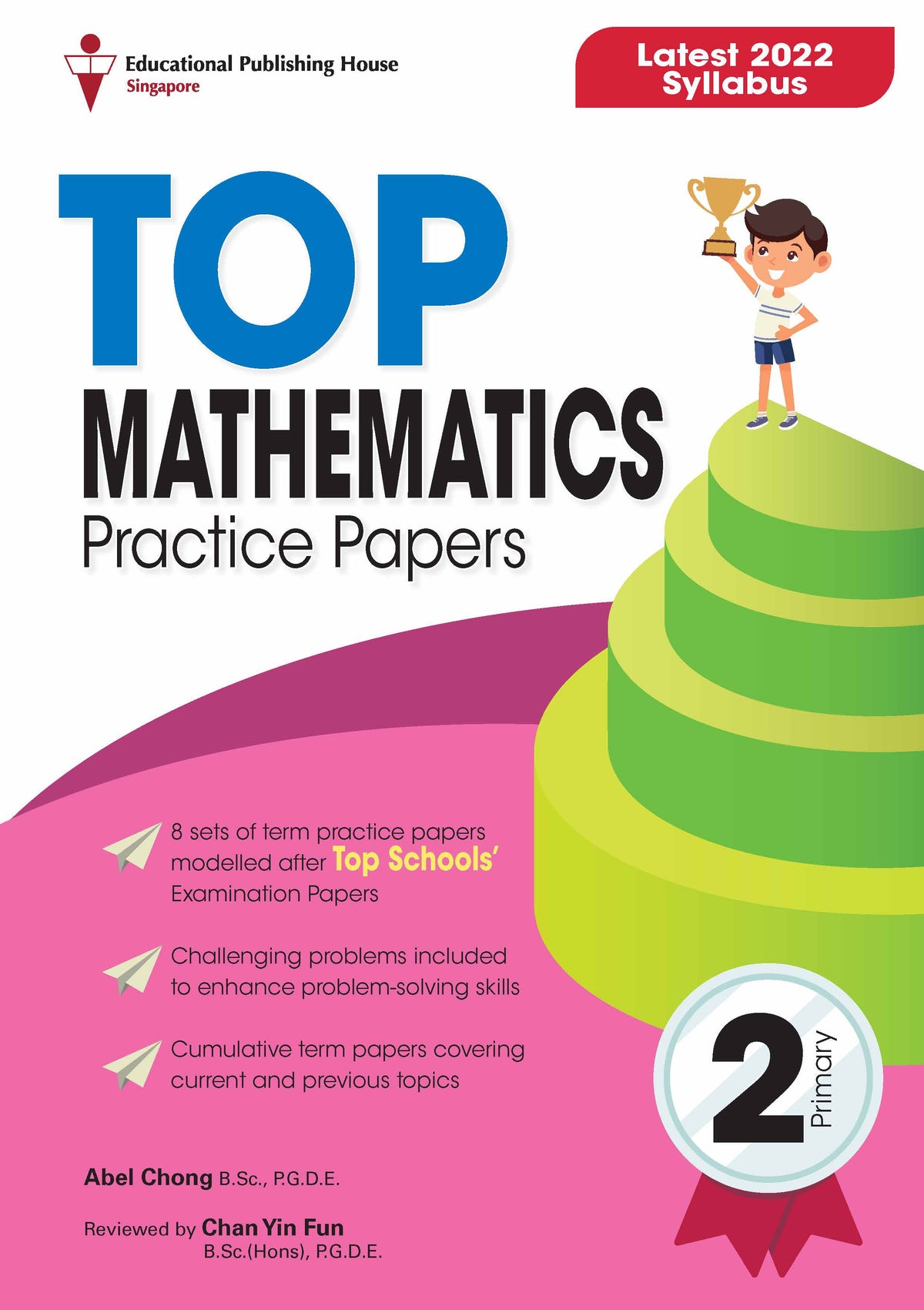 Primary 2 TOP Mathematics Practice Papers 