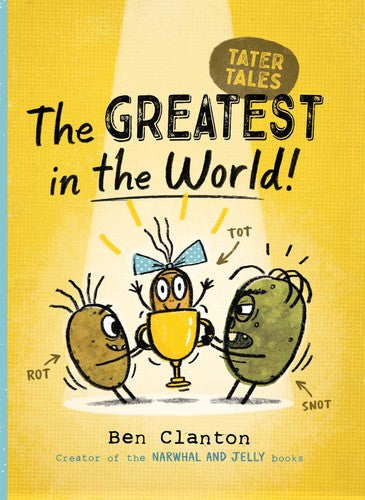 TATERTALES01 GREATEST IN WORLD!
