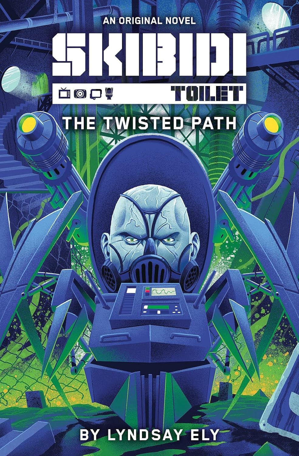 The Twisted Path: Skibidi Original Novel #2 (Paperback)