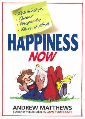 Happiness Now