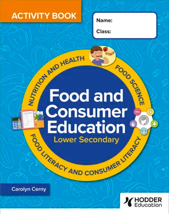Food and Consumer Education Lower Secondary Activity Book