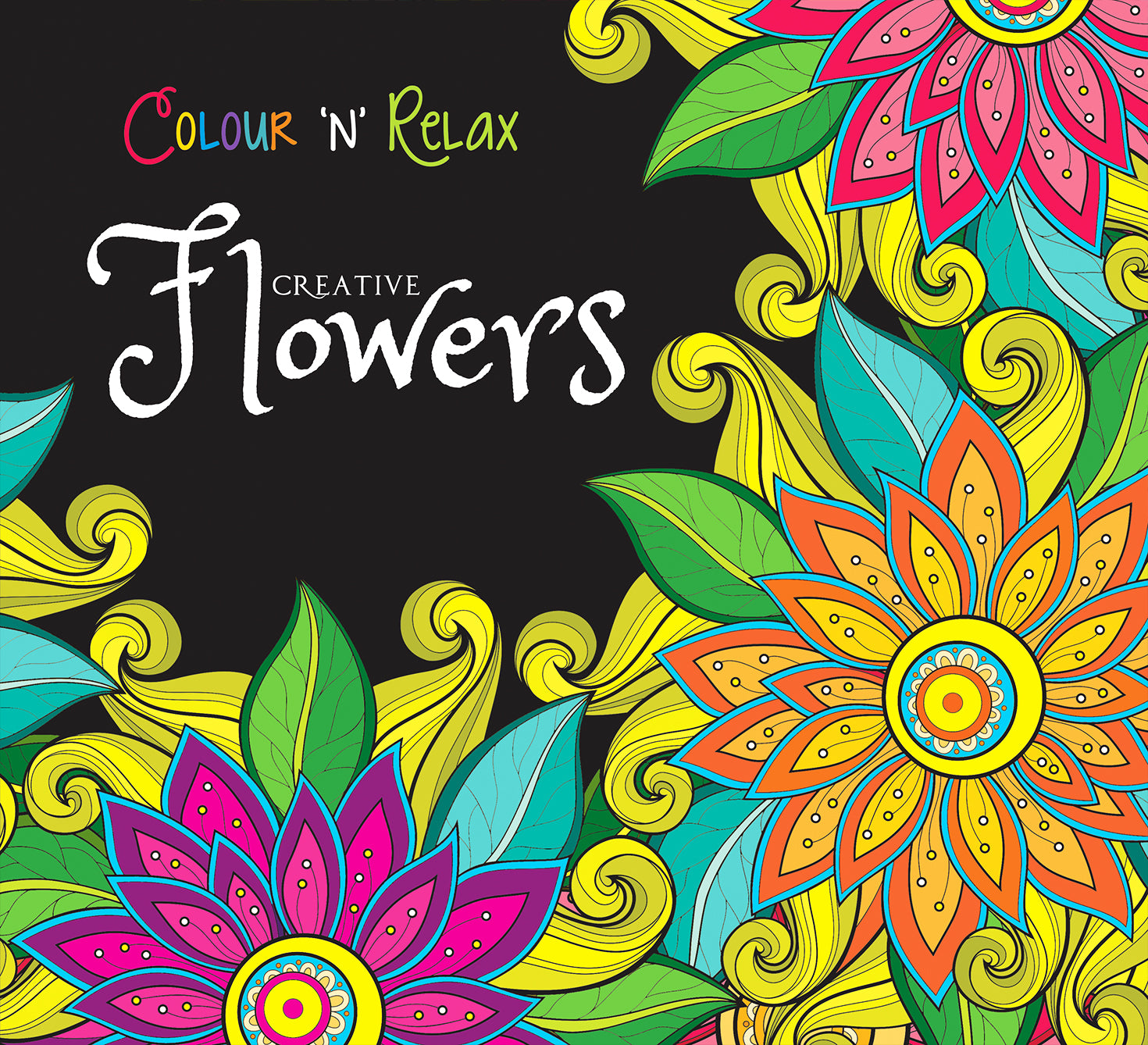 Colour N Relax: Creative Flowers