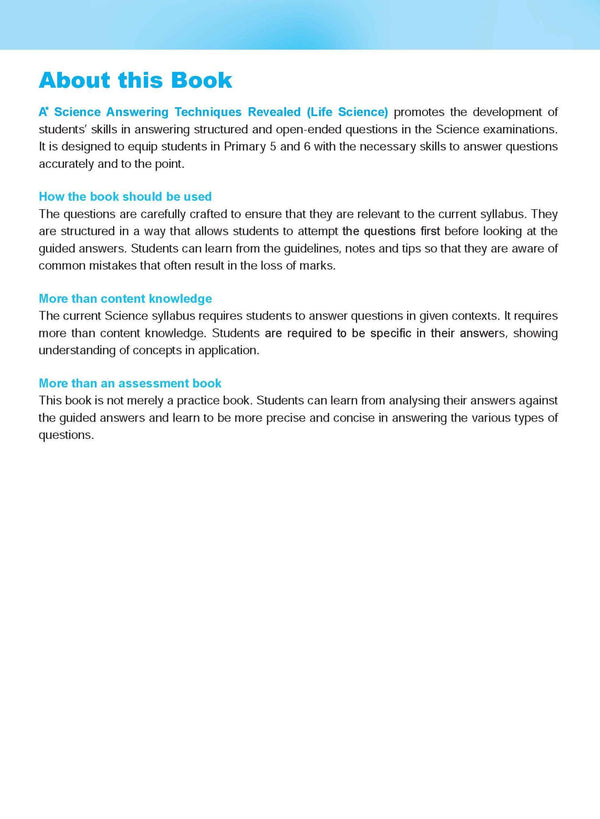 A* Science Answering Techniques Revealed for upper primary levels (Life Science)