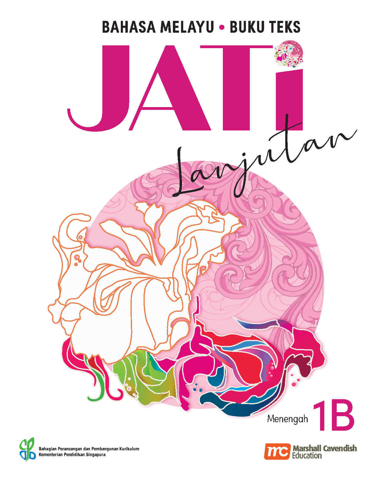 Higher Malay Language For Sec Schools (HMLSS) (JATi) Textbook 1B EBook Bundle (Print Textbook & Digitised Textbook (2-year access))