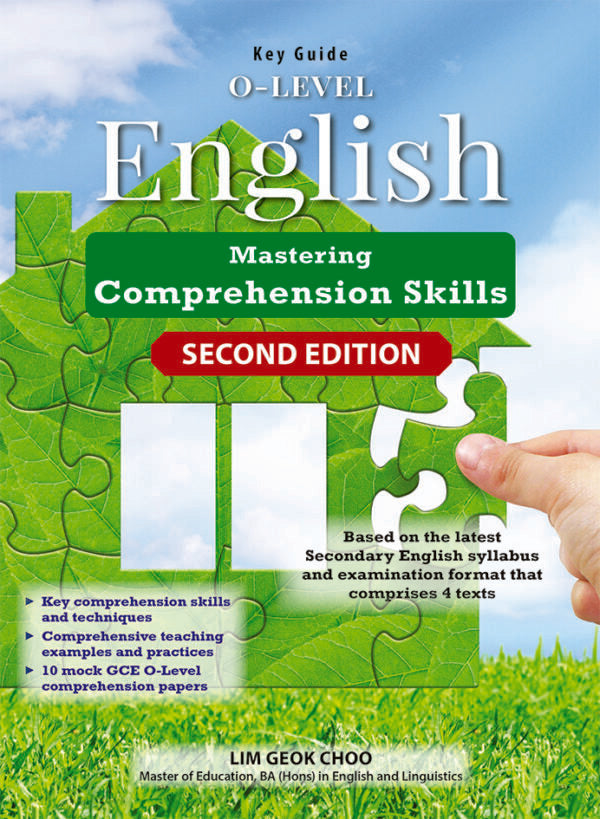 Key Guide O-level English: Mastering Comprehension Skills (2nd Edition)