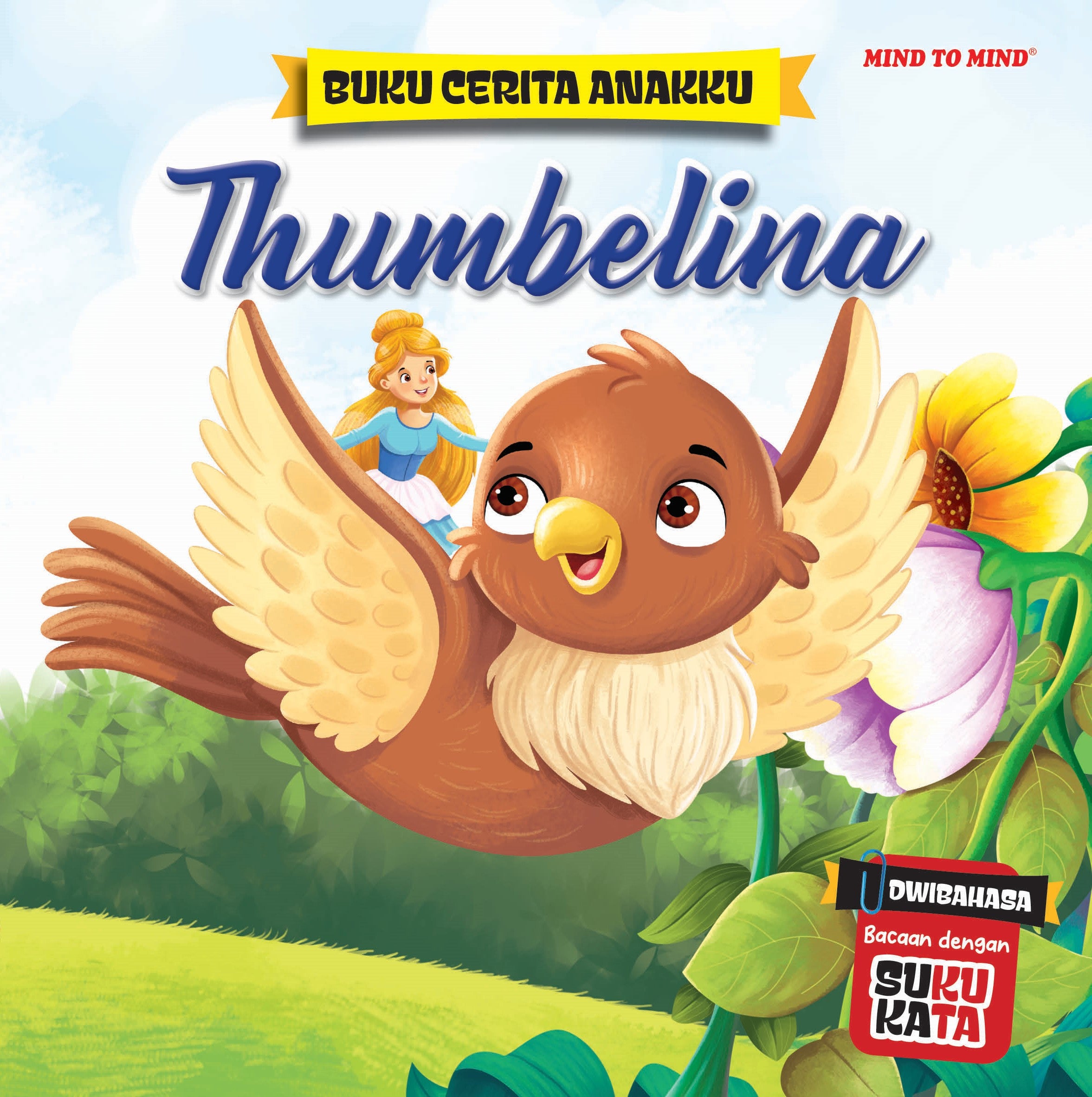 Buku Cerita Anakku : Thumbelina
