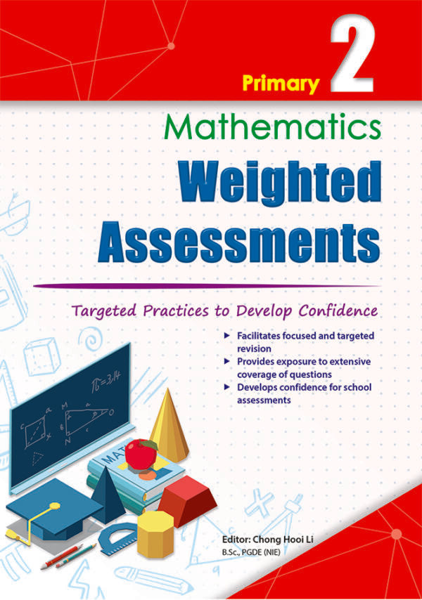 Primary 2 Mathematics Weighted Assessments