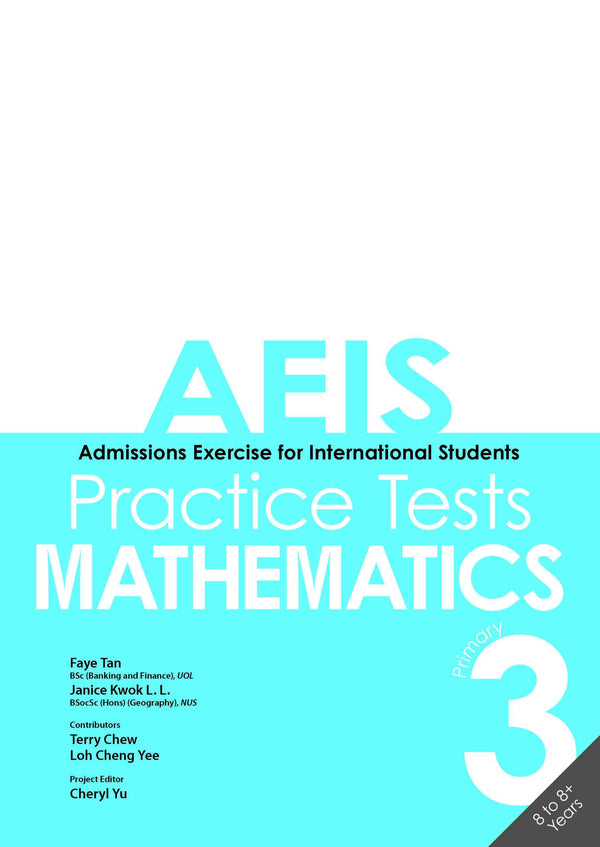 AEIS Practice Tests MATHEMATICS – Primary 3 (8 to 8+ Years)