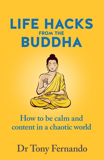 Life Hacks From The Buddha