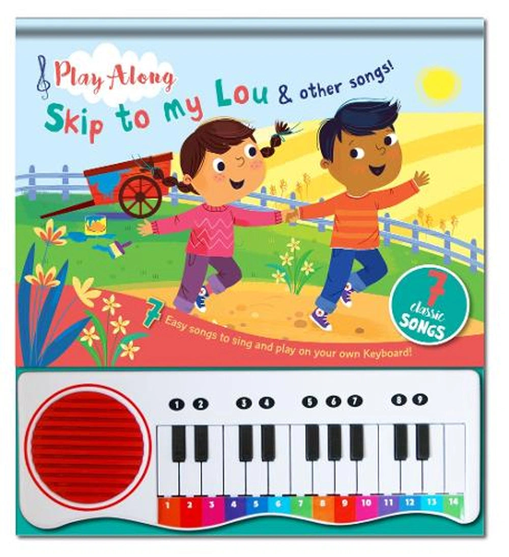 Skip To My Lou - Children’s Musical Piano Book