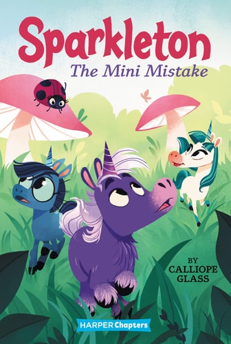Sparkleton #03: The Mini Mistake