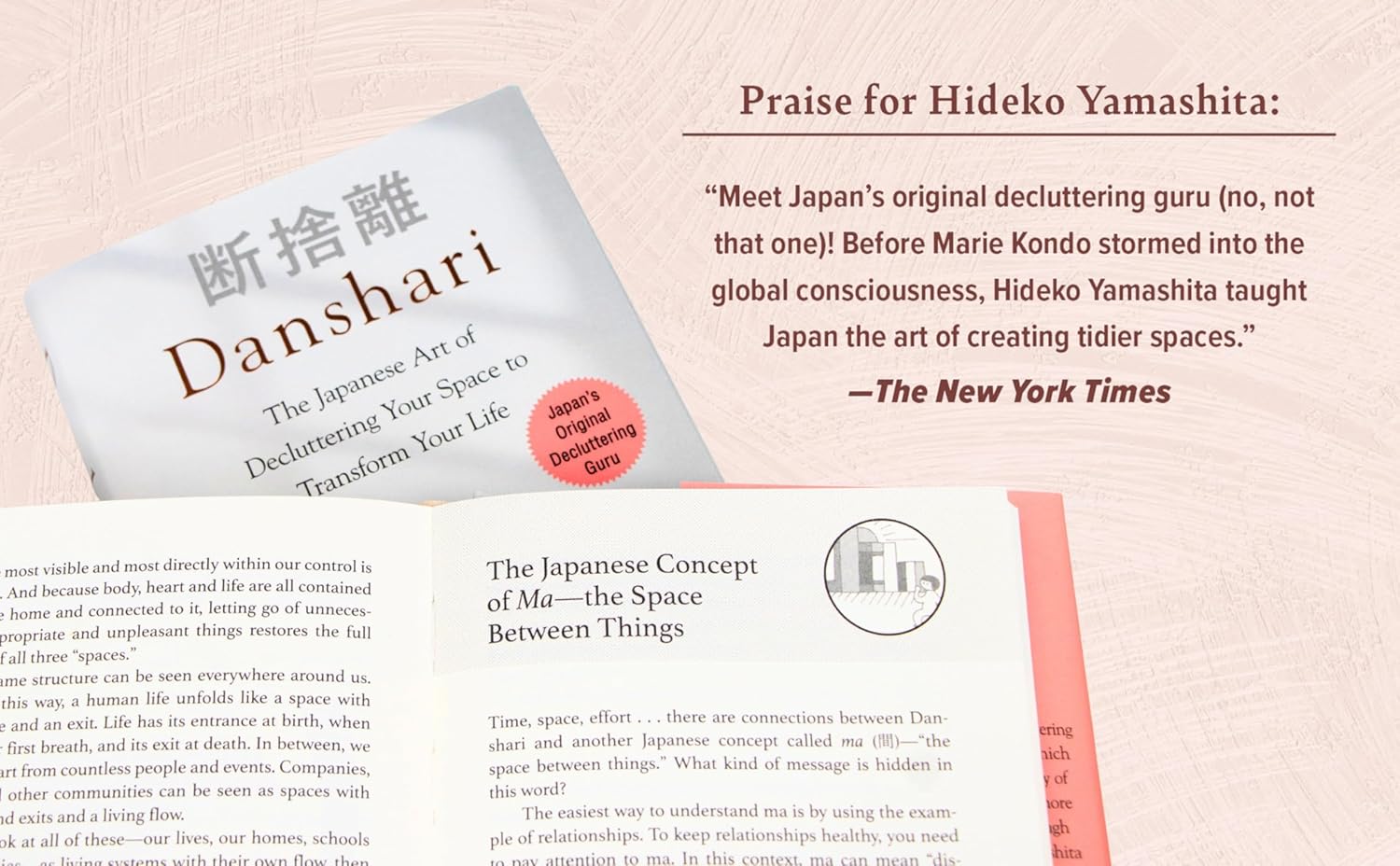 Danshari: The Japanese Art of Decluttering Your Space to Transform Your Life (Hardcover)