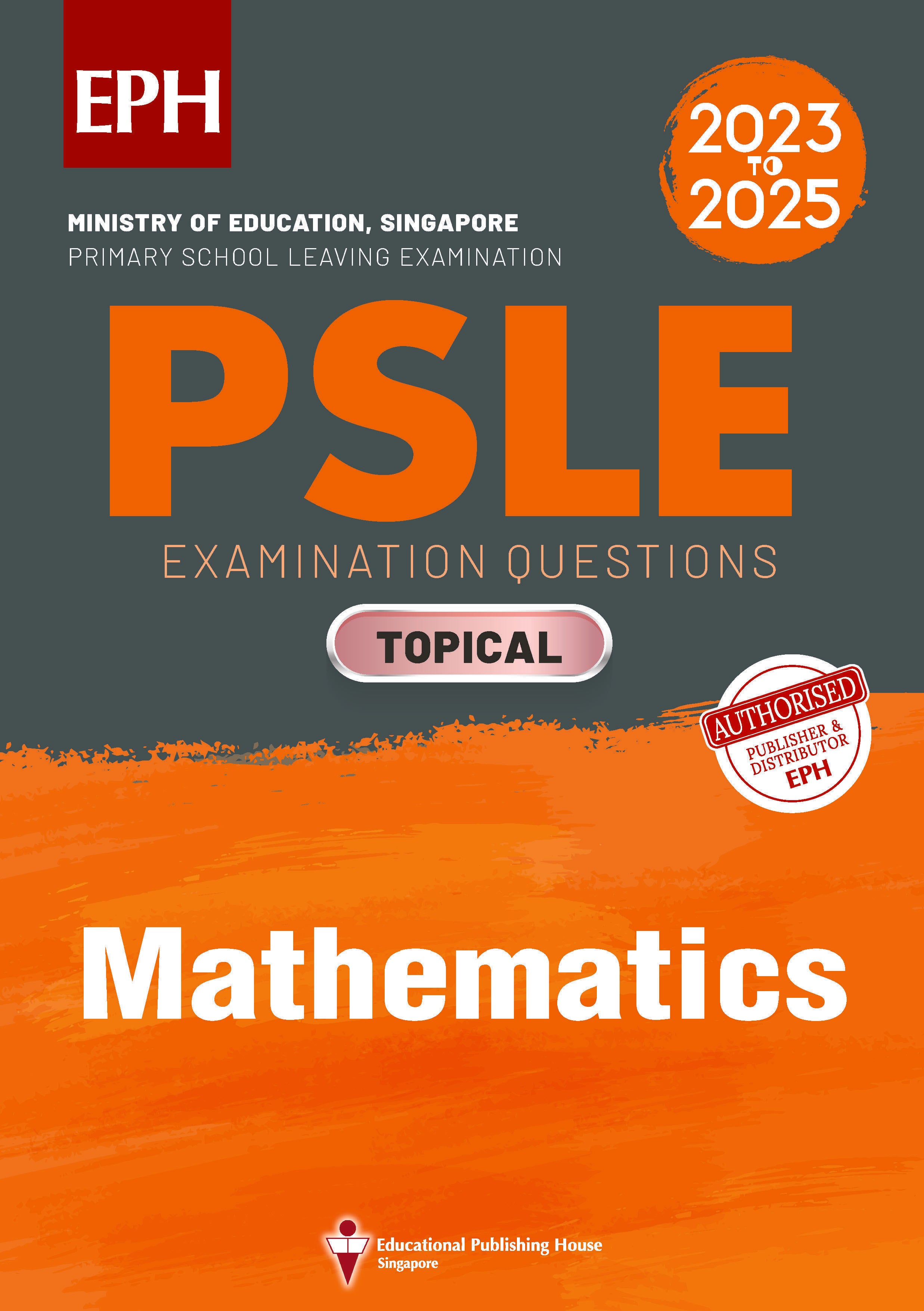 PSLE Mathematics Examination Q&A 23-25 (Topical)