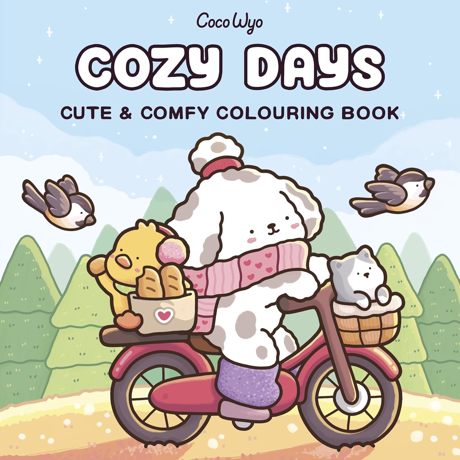 Cozy Days: A Cute and Comfy Colouring Book (Coco Wyo) Paperback – Coloring Book