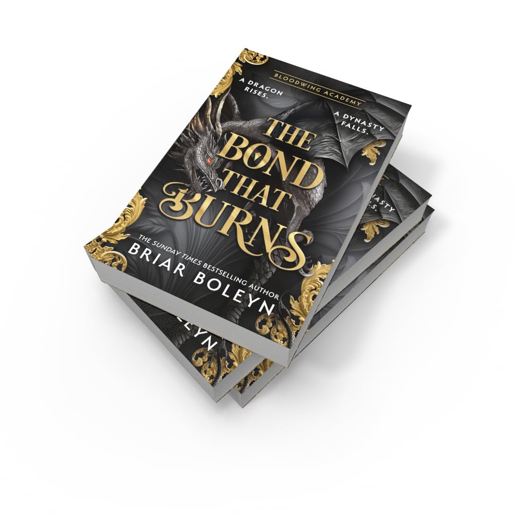 Bloodwing Academy 02: Bond That Burns (Paperback)