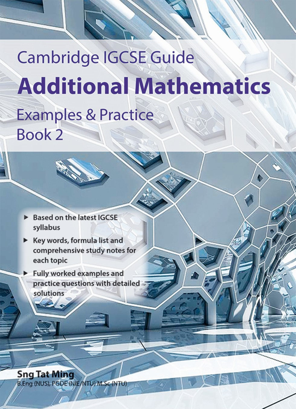 IGCSE Guide Additional Mathematics Examples & Practices Book 2