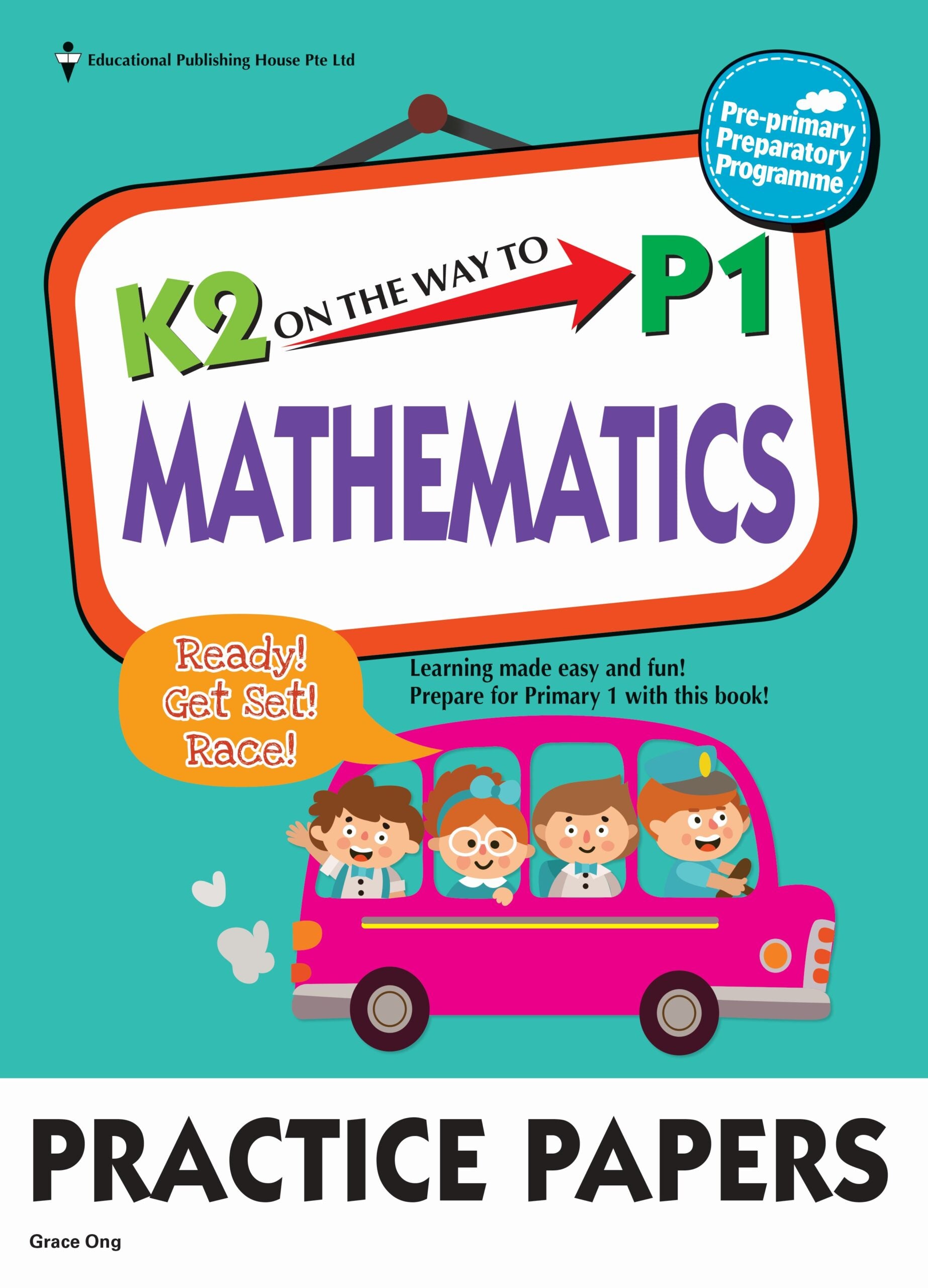 K2 On The Way To Primary 1 Mathematics Practice Paper