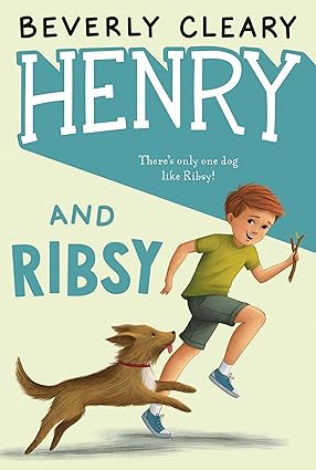 Henry And Ribsy (Henry Huggins 3) – Paperback 