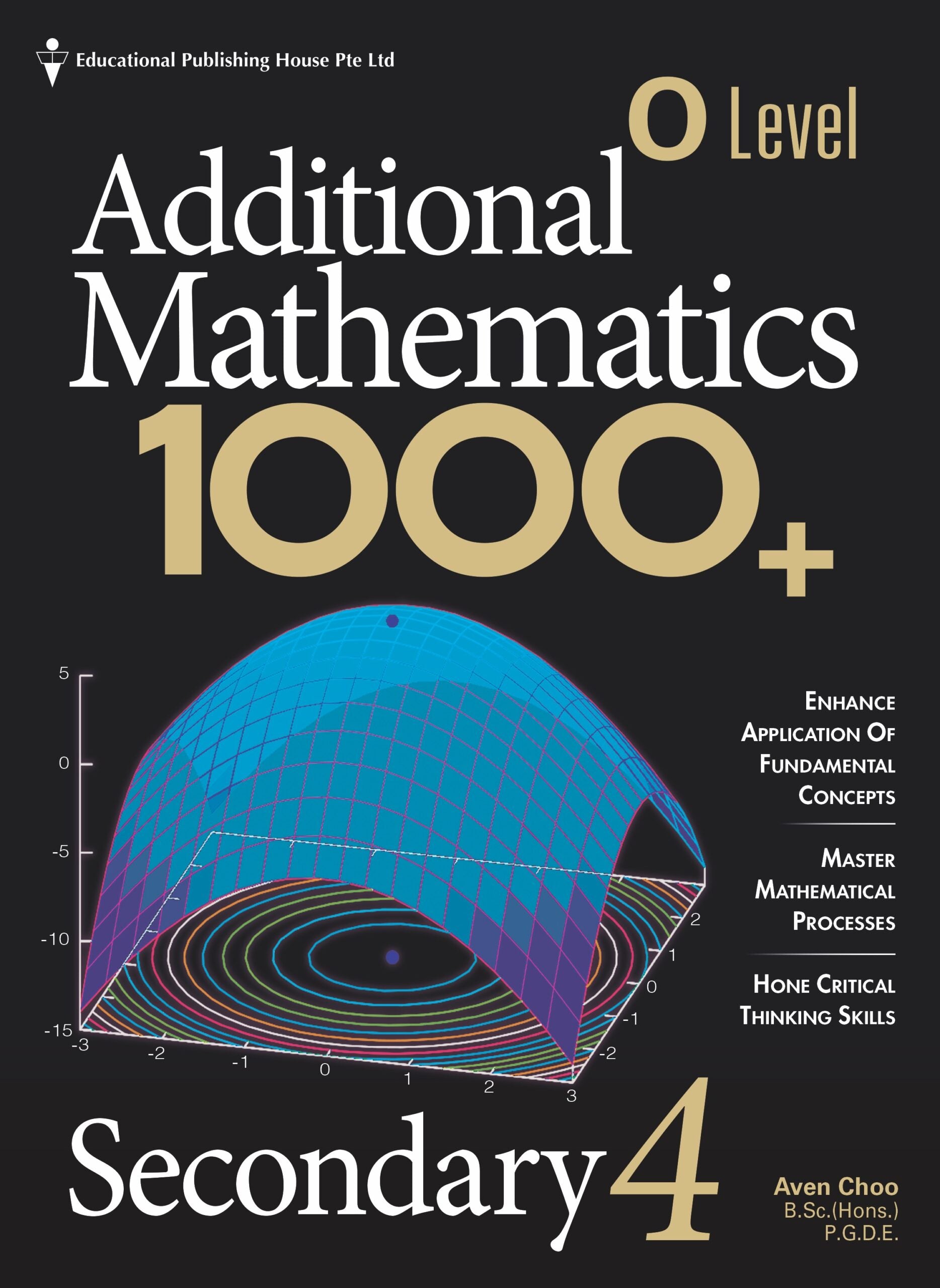 O-Level Additional Maths 1000+ For Secondary 4 QR