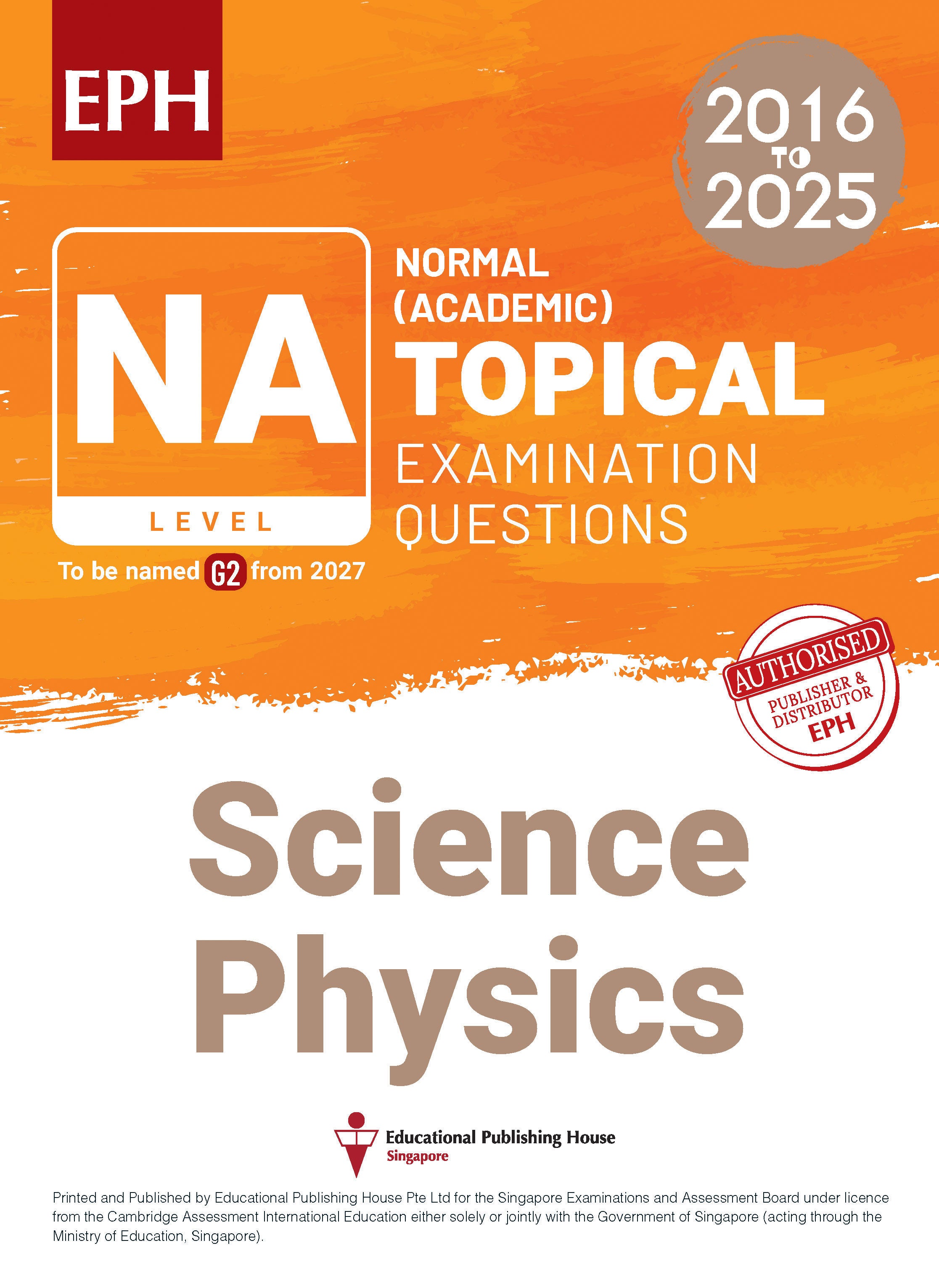 NA Science Physics Examination Q&A 16-25 (Topical)
