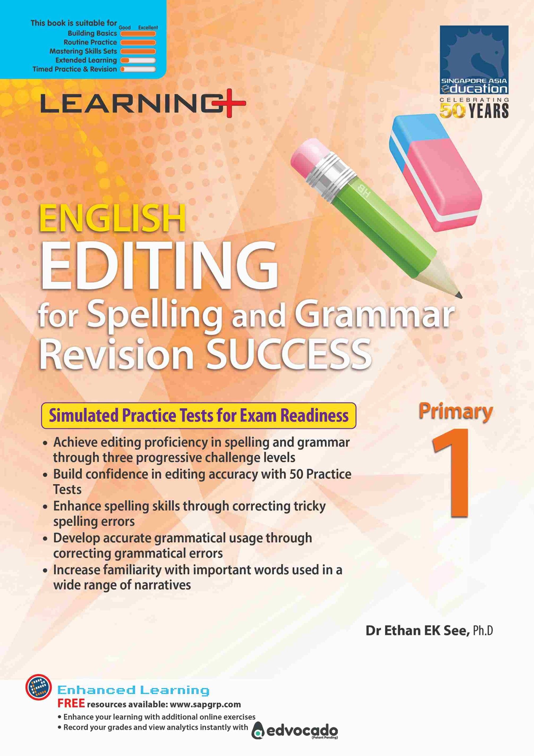 LEARNING+ ENGLISH EDITING for Spelling and Grammar Revision SUCCESS Primary 1