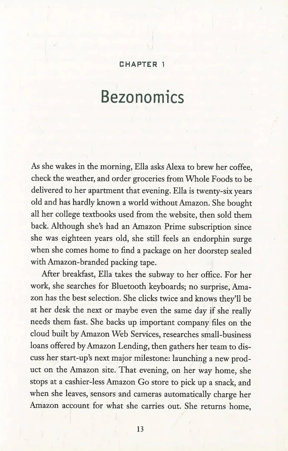 Bezonomics: How Amazon Is Changing Our Lives and What the World's Best Companies Are Learning from It