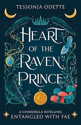 Entangled Fae 2: Heart Of Raven Prince (Paperback)