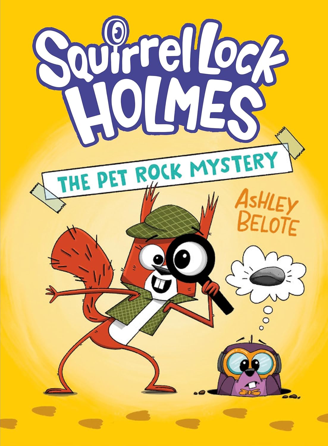 Squirrel Lock Holmes #1: The Pet Rock Mystery: (A Graphic Novel) Hardcover