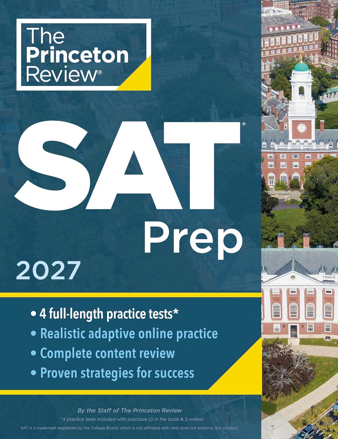 Princeton Review SAT Prep, 2027: 4 Full-Length Practice Tests (2 in Book + 2 Adaptive Tests Online) + Review + Online Tools (2027) (College Test Preparation) - Paperback