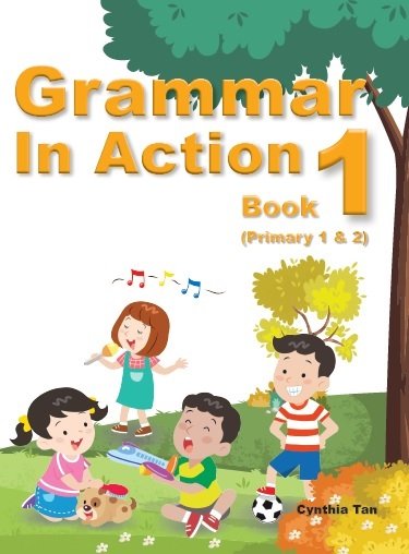 Primary 1&2 Grammar In Action Book 1