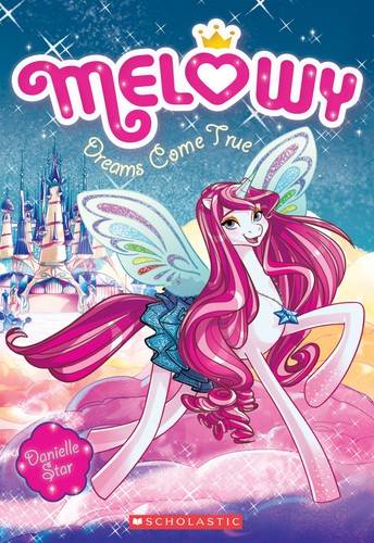 Melowy 1: Dreams Come True