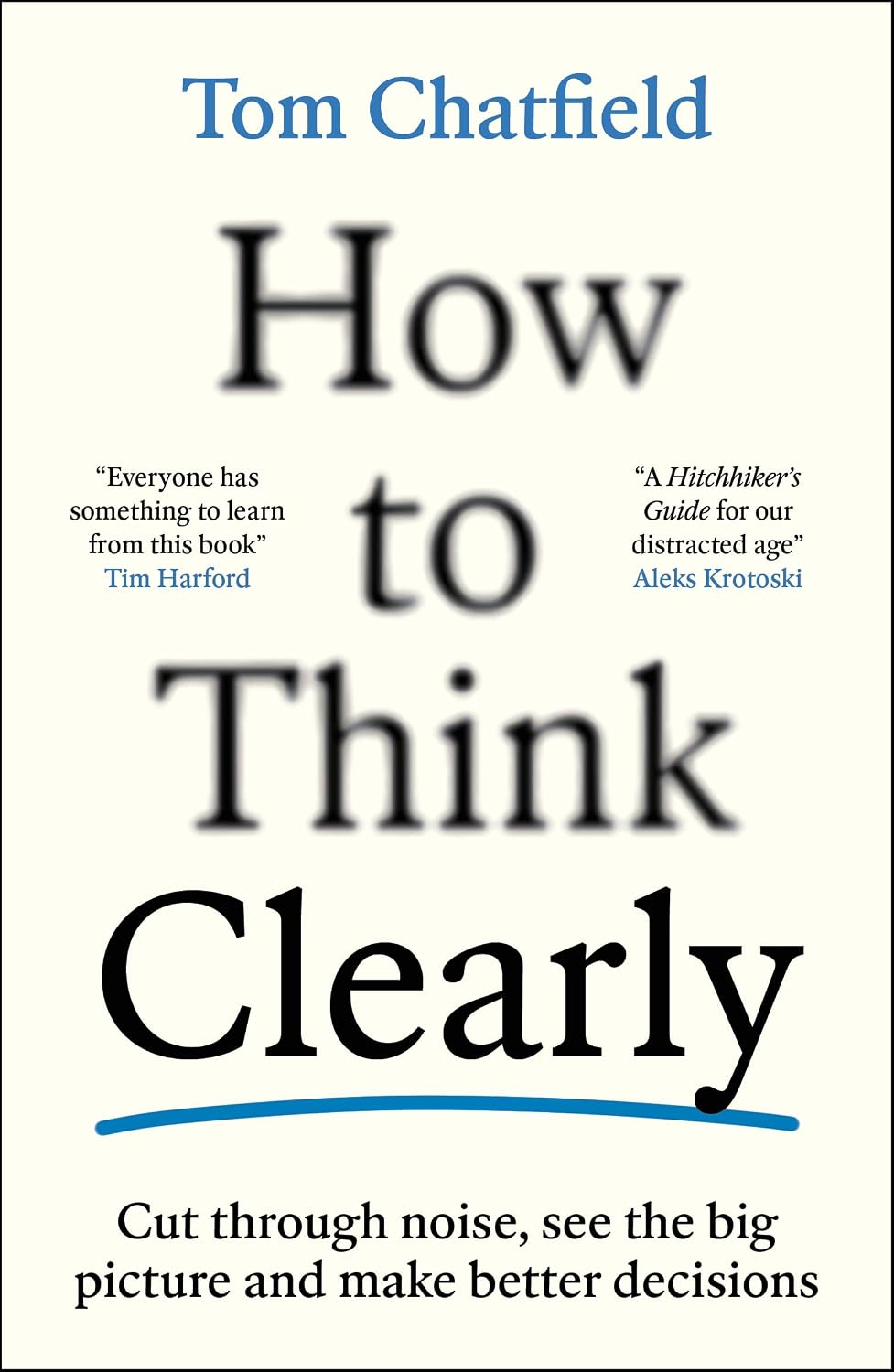 How To Think Clearly (Paperback)