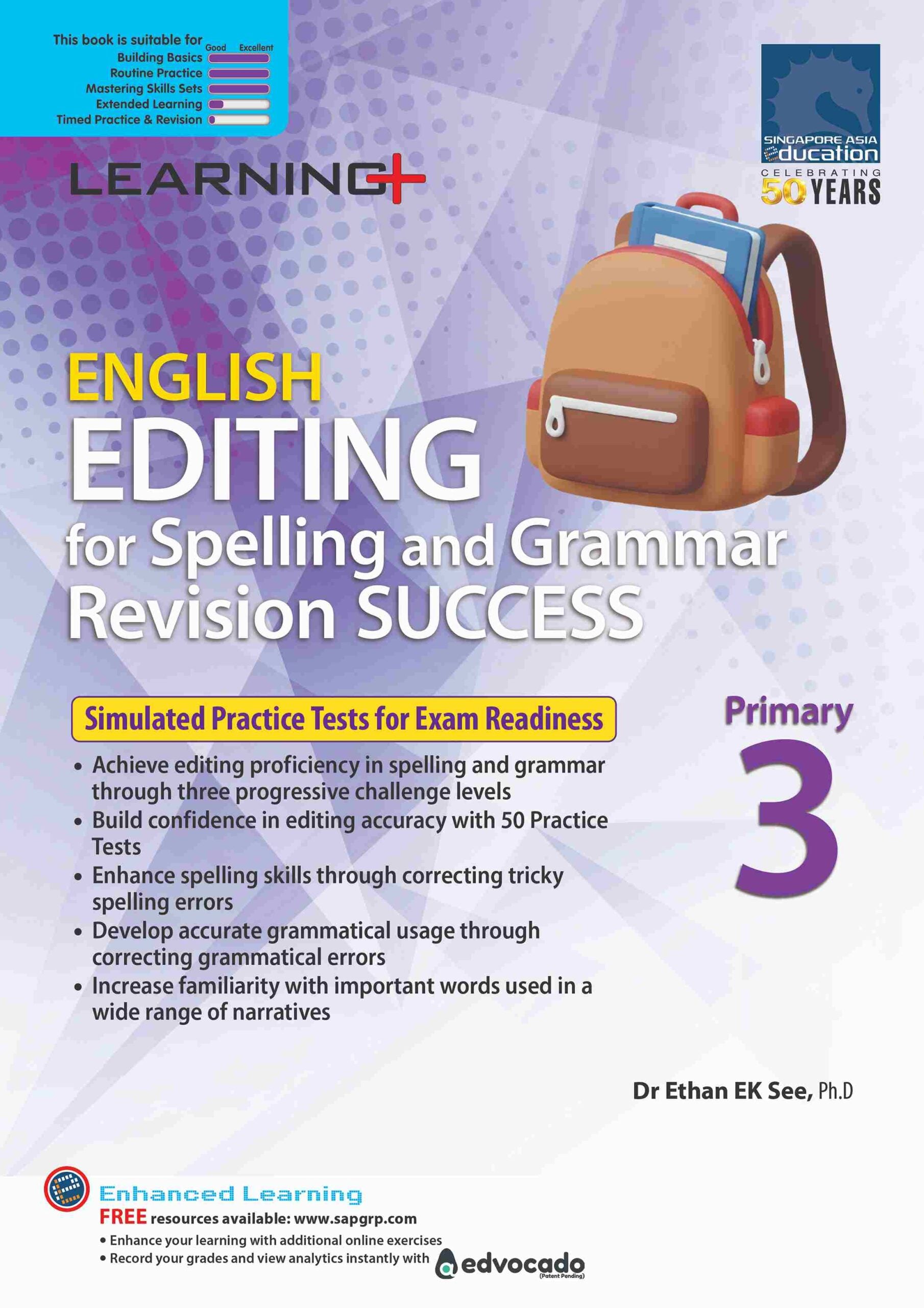  LEARNING+ ENGLISH EDITING for Spelling and Grammar Revision SUCCESS Primary 3