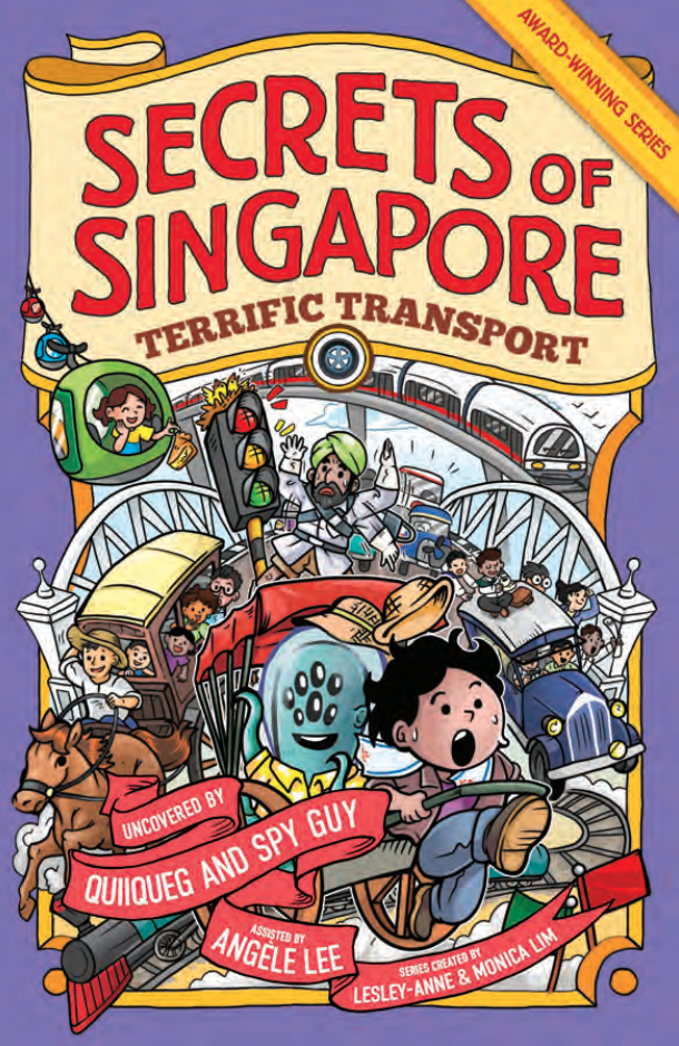 Secrets of Singapore 10: Terrific Transport (Paperback)