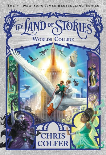 LAND OF STORIES 06 WORLDS COLLIDE