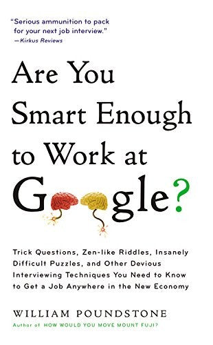 Are You Smart Enough to Work at Google?